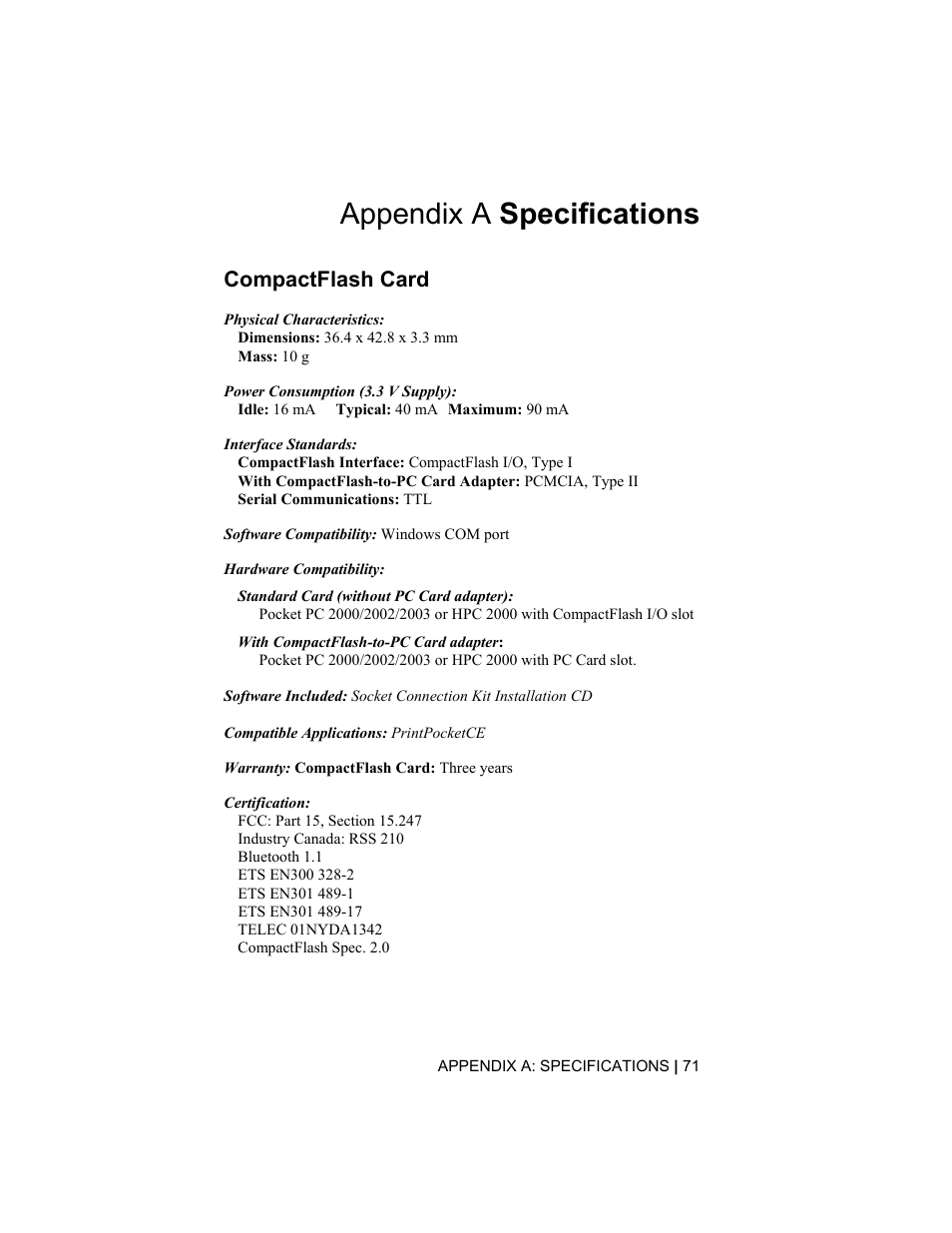 Appendix a specifications, Compactflash card | Socket Mobile CompactFlash/SDIO Connection Kit with Bluetooth Wireless Technology User Manual | Page 71 / 91