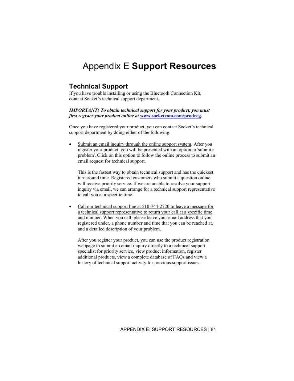 Appendix e support resources | Socket Mobile CompactFlash/SDIO Connection Kit with Bluetooth Wireless Technology User Manual | Page 81 / 91