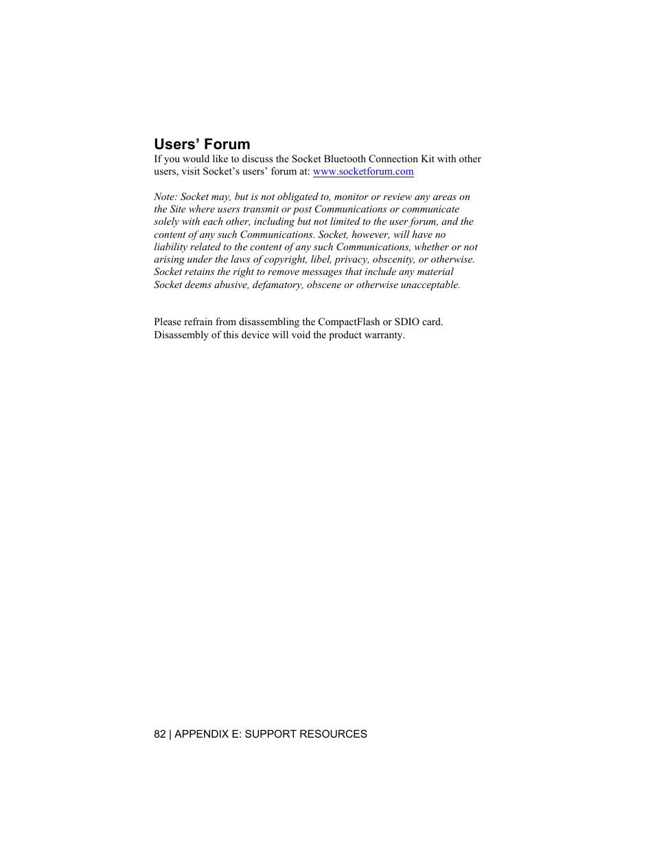 Users’ forum | Socket Mobile CompactFlash/SDIO Connection Kit with Bluetooth Wireless Technology User Manual | Page 82 / 91