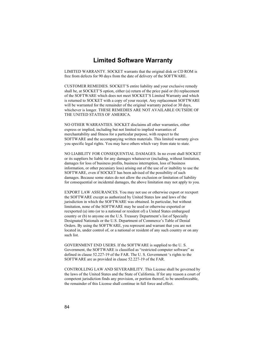 Limited software warranty | Socket Mobile CompactFlash/SDIO Connection Kit with Bluetooth Wireless Technology User Manual | Page 84 / 91