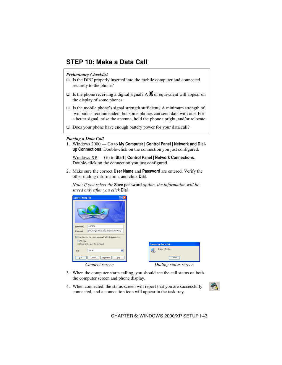 Step 10: make a data call | Socket Mobile Digital Phone Card for Data-Capable Mobile Phone User Manual | Page 45 / 69