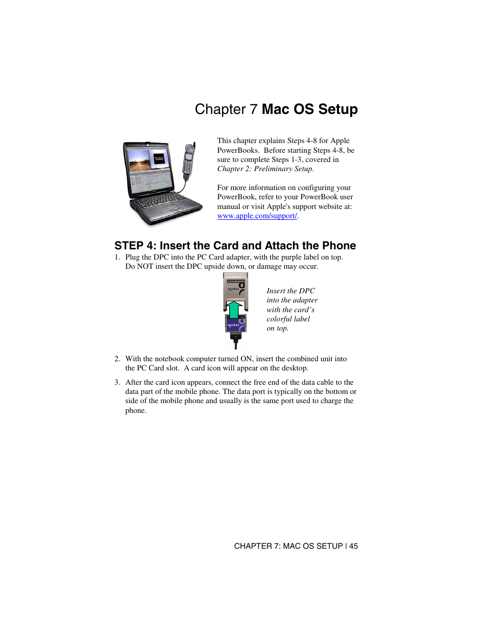 Chapter 7 mac os setup, Step 4: insert the card and attach the phone | Socket Mobile Digital Phone Card for Data-Capable Mobile Phone User Manual | Page 47 / 69