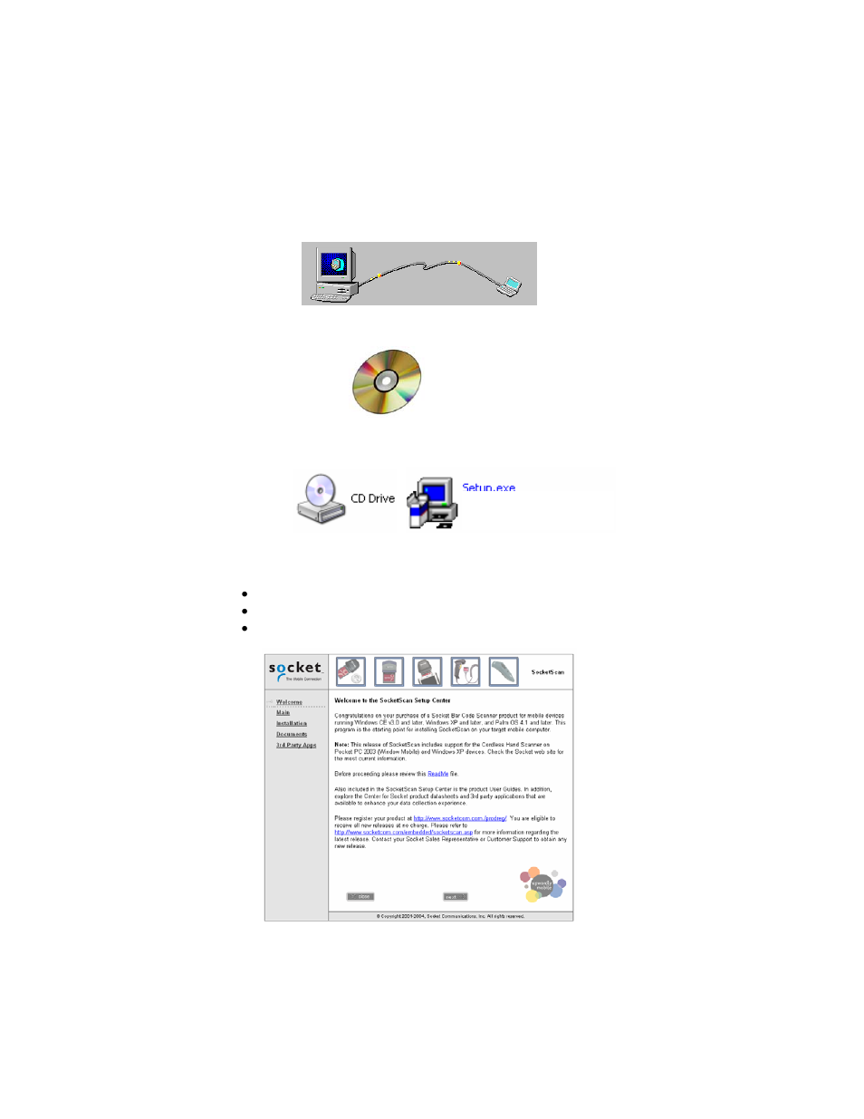 Step 4: install the software, Step 4: install the software 29 | Socket Mobile 7 User Manual | Page 29 / 78