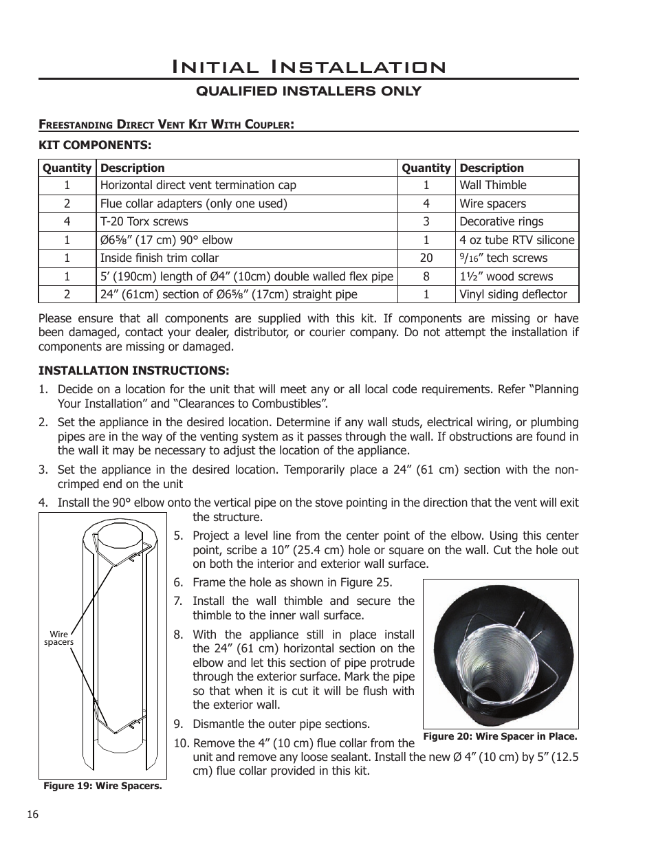 Freestanding direct vent kit with coupler, Initial installation | Sherwood Enviro EG40 DV User Manual | Page 16 / 39