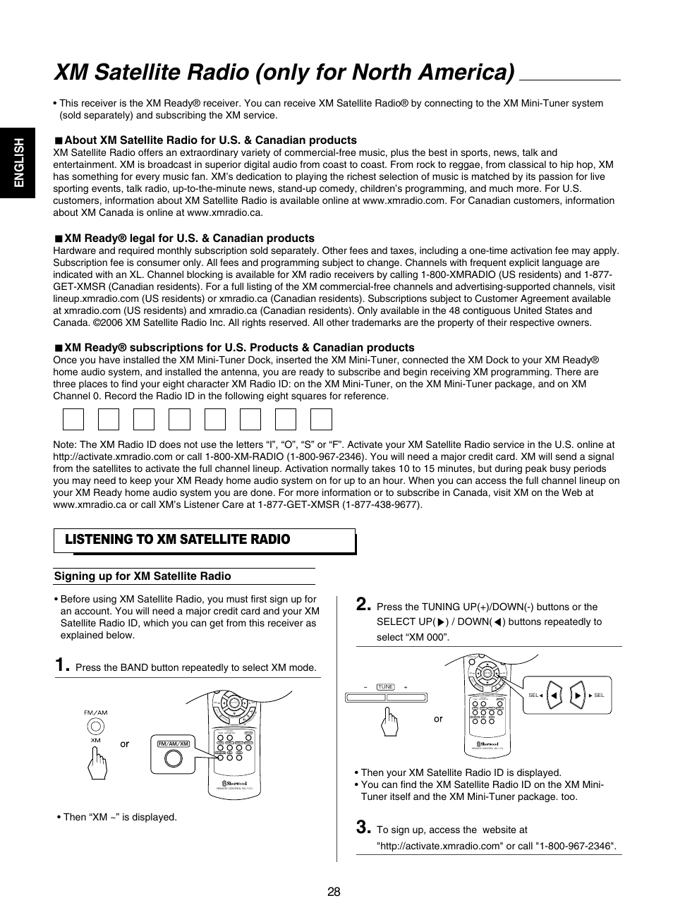 Xm satellite radio (only for north america), Listening to xm satellite radio, English 28 | Xm ready® legal for u.s. & canadian products, Signing up for xm satellite radio, Press the band button repeatedly to select xm mode | Sherwood RD-7502 User Manual | Page 28 / 56