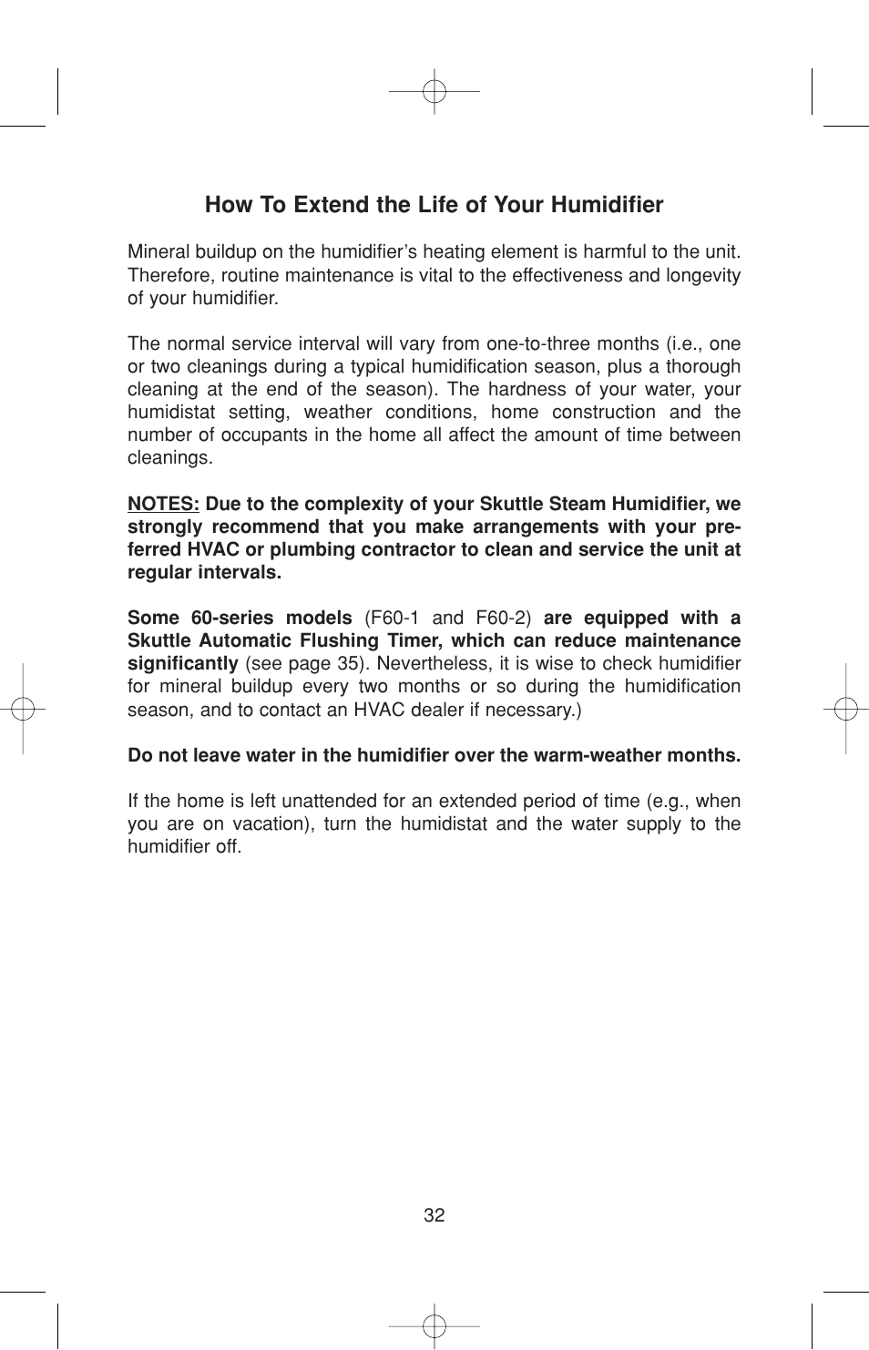 How to extend the life of your humidifier | Skuttle Indoor Air Quality Products 60-2 User Manual | Page 32 / 40