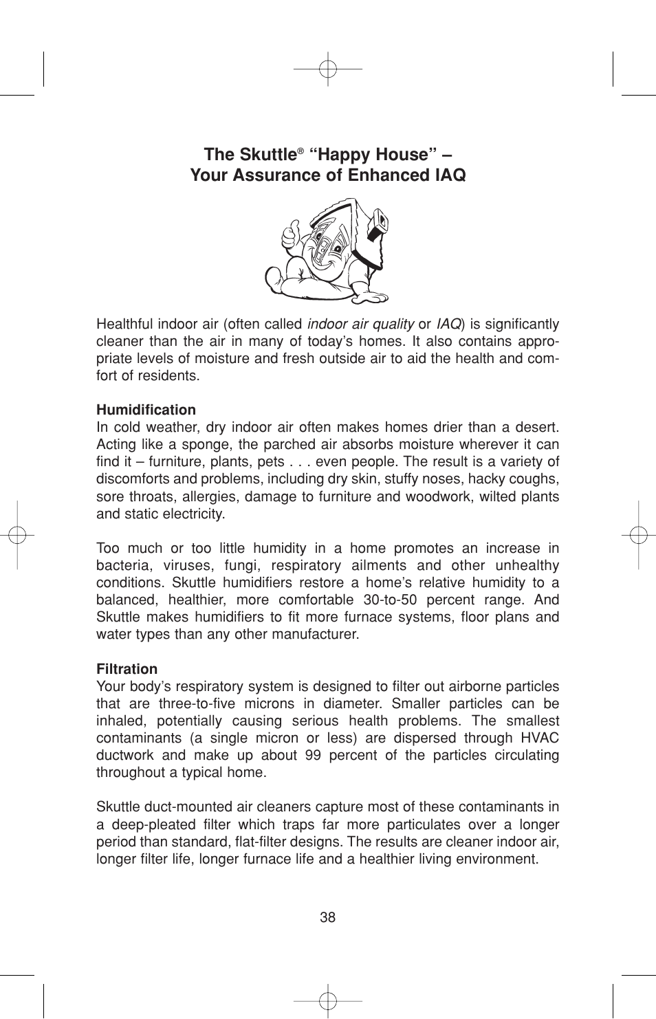 The skuttle, Happy house” – your assurance of enhanced iaq | Skuttle Indoor Air Quality Products 60-2 User Manual | Page 38 / 40