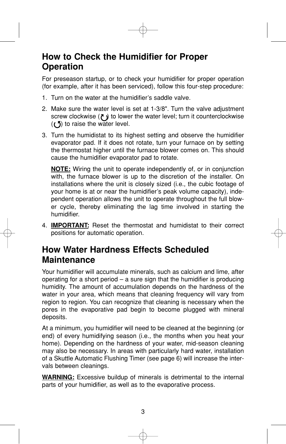 How to check the humidifier for proper operation, How water hardness effects scheduled maintenance | Skuttle Indoor Air Quality Products 90 User Manual | Page 5 / 12