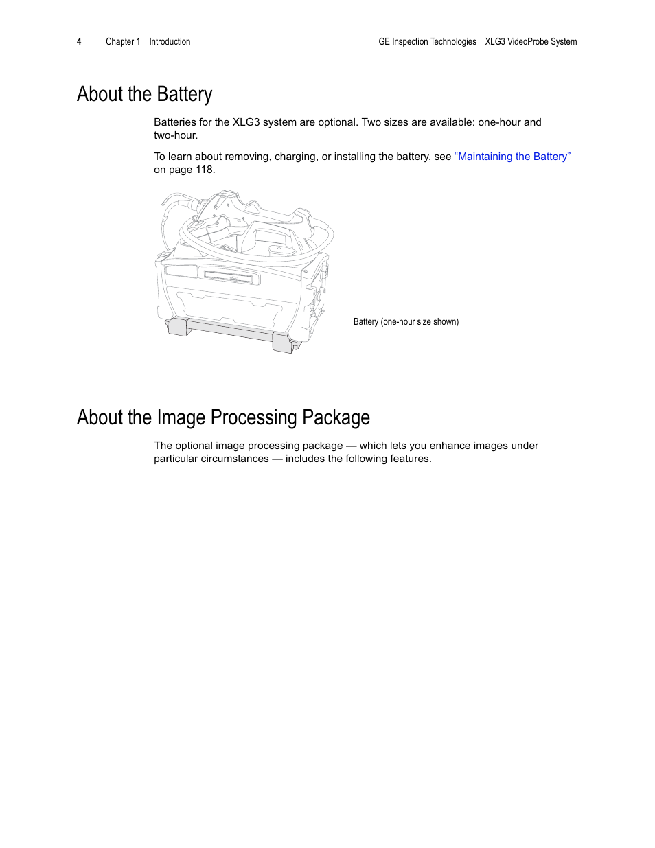 About the battery, About the image processing package | GE XLG3 User Manual | Page 13 / 160