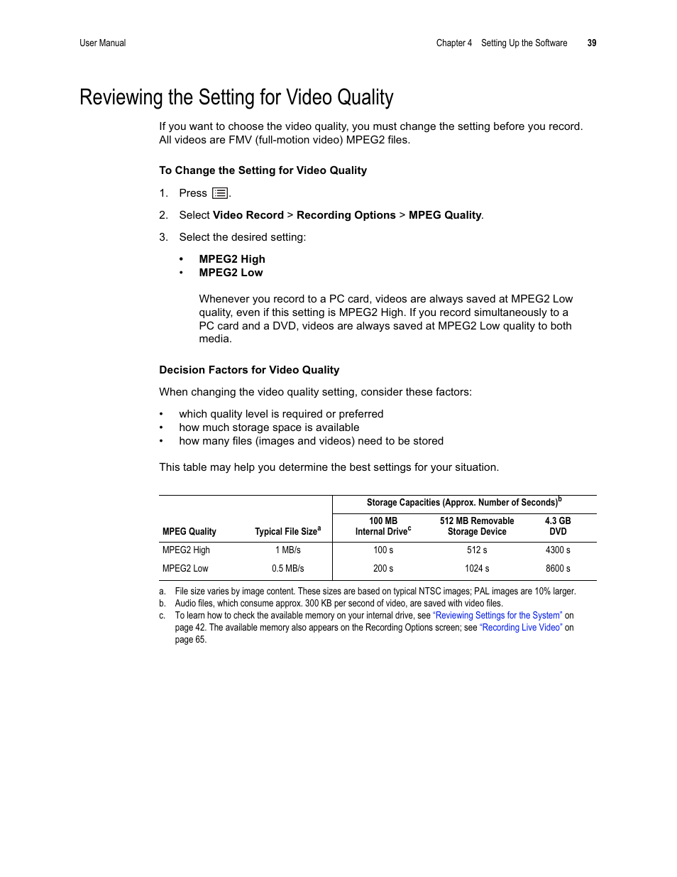 Reviewing the setting for video quality | GE XLG3 User Manual | Page 48 / 160