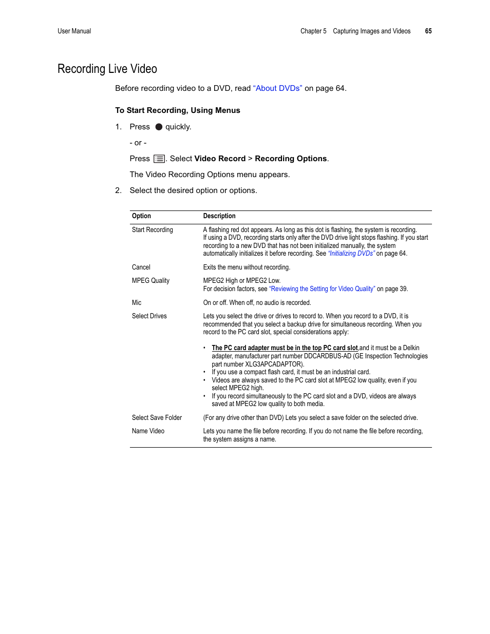 Recording live video | GE XLG3 User Manual | Page 74 / 160
