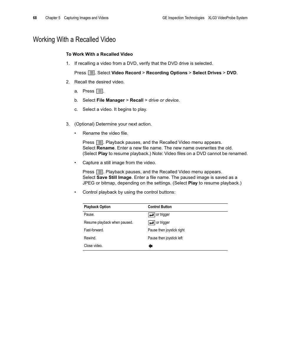 Working with a recalled video | GE XLG3 User Manual | Page 77 / 160