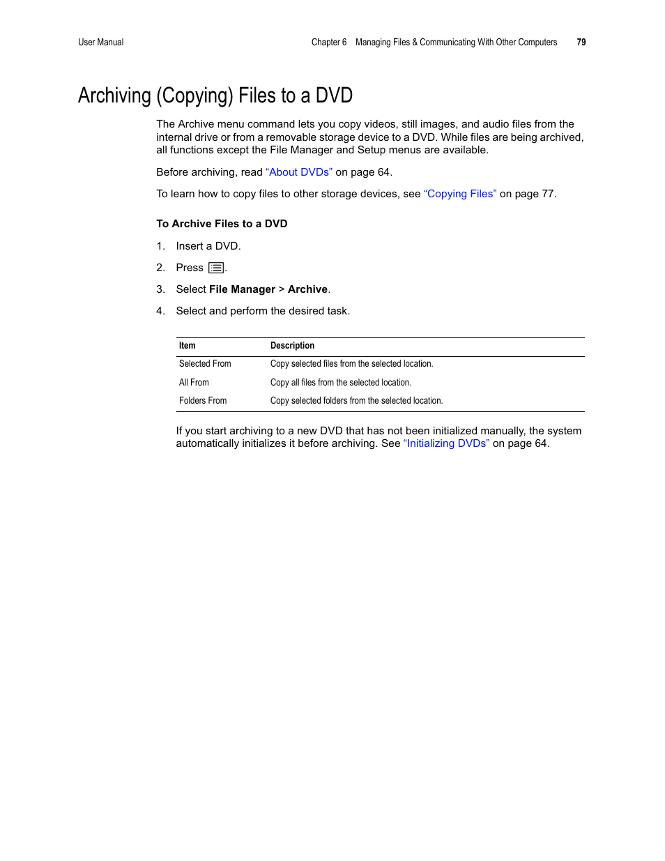 Archiving (copying) files to a dvd | GE XLG3 User Manual | Page 88 / 160