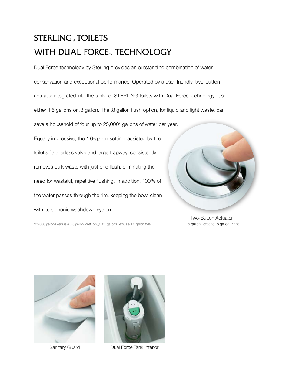 Sterling, Toilets with dual force, Technology | Sterling Plumbing Toilet with Dual Force User Manual | Page 2 / 4