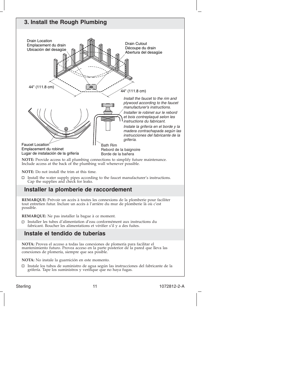 Install the rough plumbing, Installer la plomberie de raccordement, Instale el tendido de tuberías | Sterling Plumbing Bath 7113 Series User Manual | Page 11 / 28