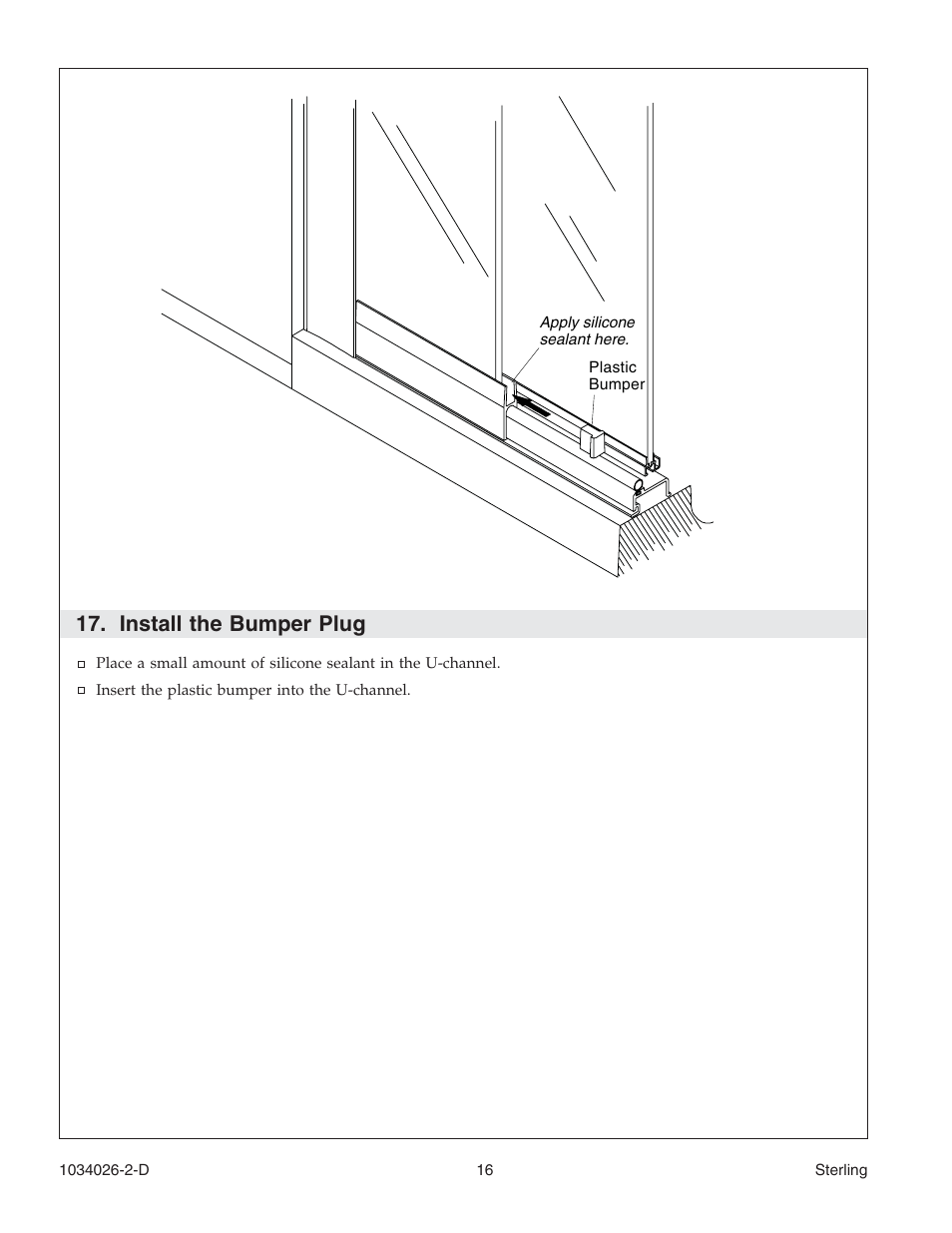 Install the bumper plug | Sterling Plumbing Pivot Shower Doors SP1500D Series User Manual | Page 16 / 52