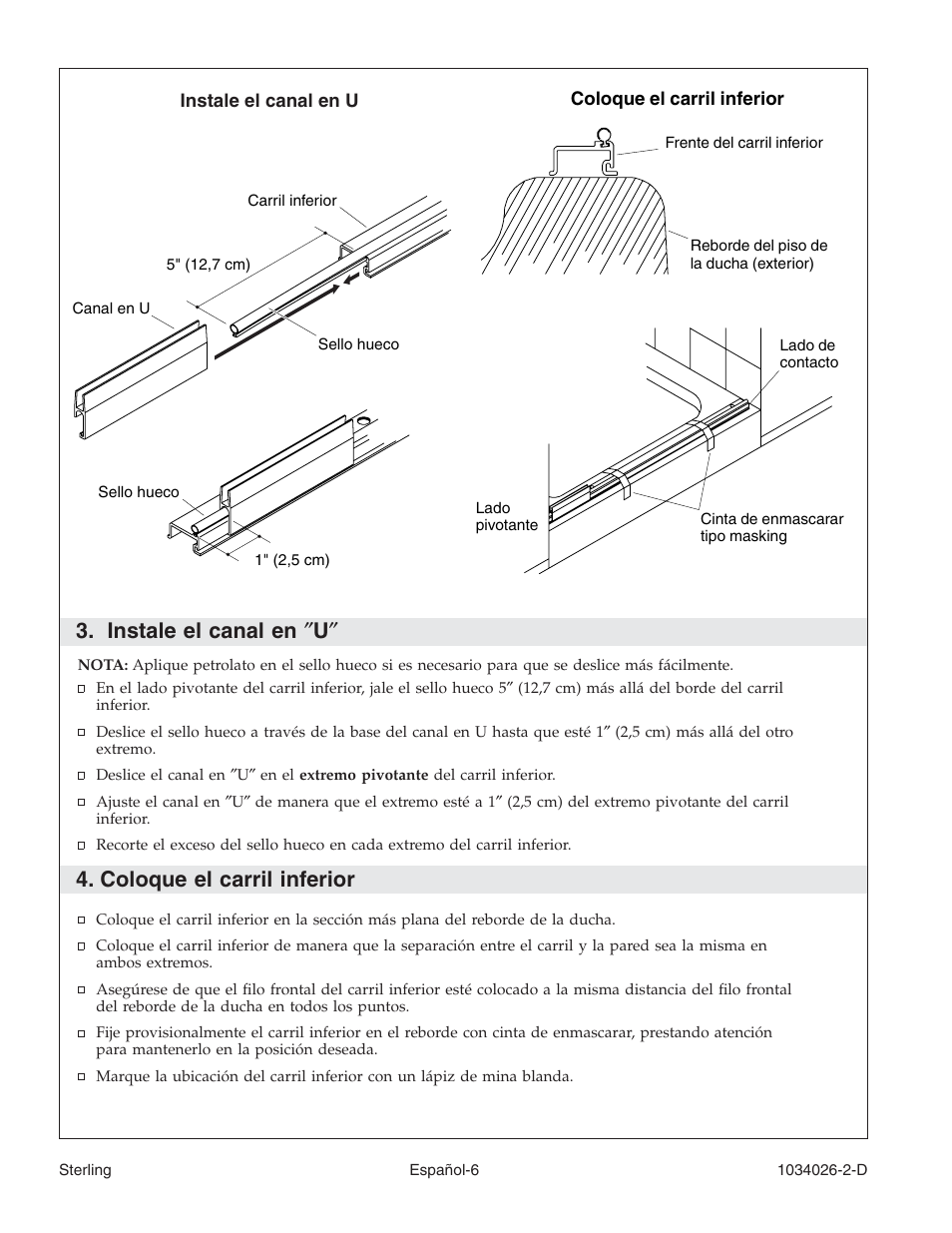 Instale el canal en ″ u, Coloque el carril inferior | Sterling Plumbing Pivot Shower Doors SP1500D Series User Manual | Page 39 / 52