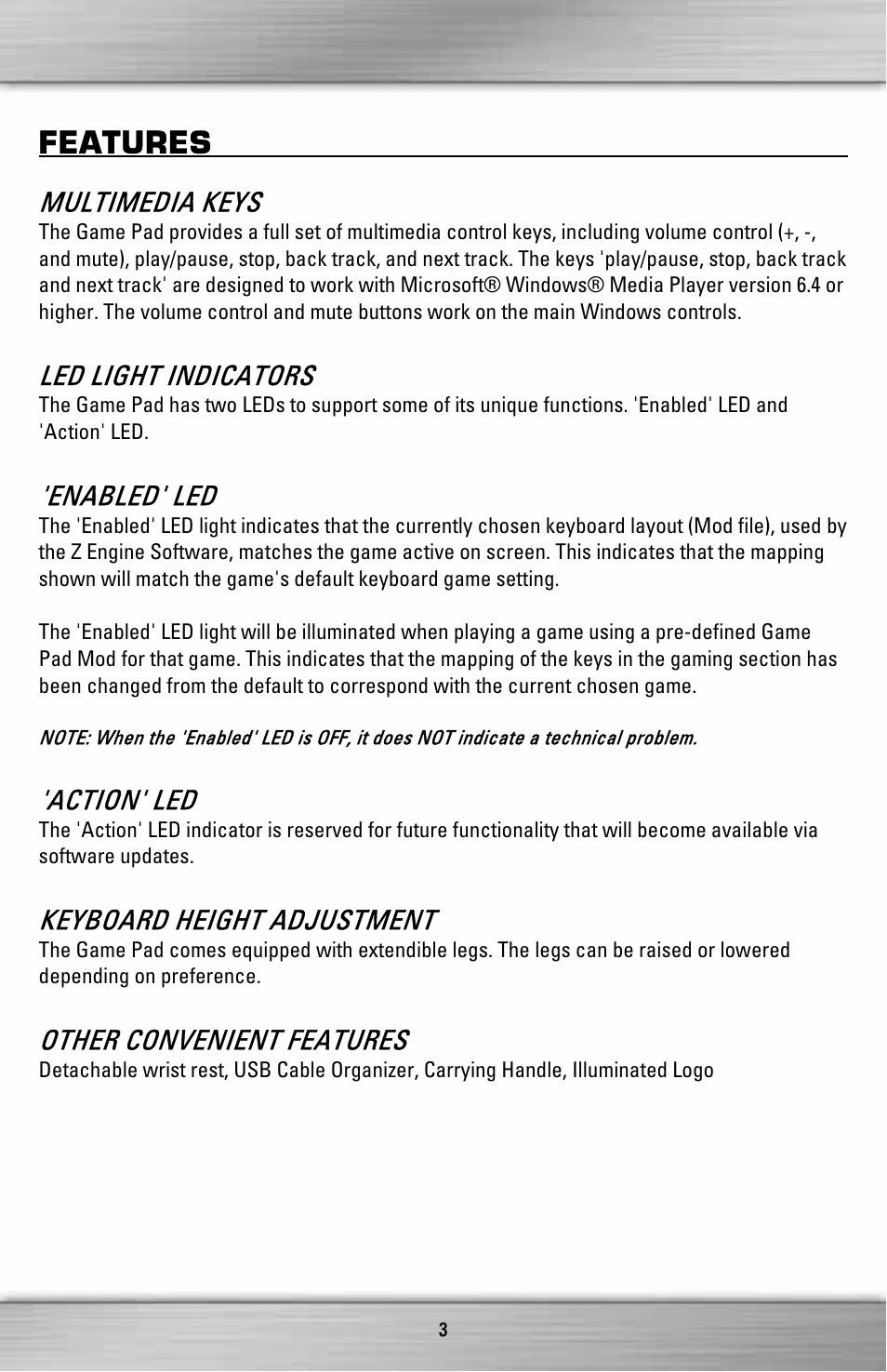 Features, Multimedia keys, Led light indicators | Enabled' led, Action' led, Keyboard height adjustment, Other convenient features | SteelSeries ZGP 1000 User Manual | Page 3 / 13