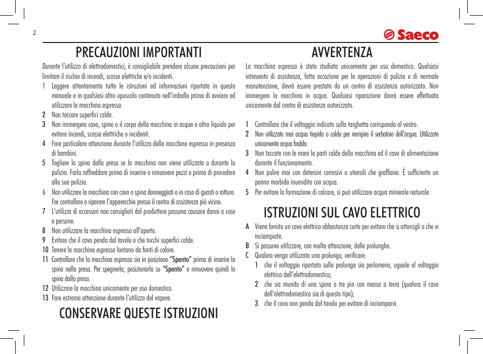 Precauzioni importanti, Conservare queste istruzioni avvertenza, Istruzioni sul cavo elettrico | Philips Saeco Incanto Classic S-class User Manual | Page 2 / 116