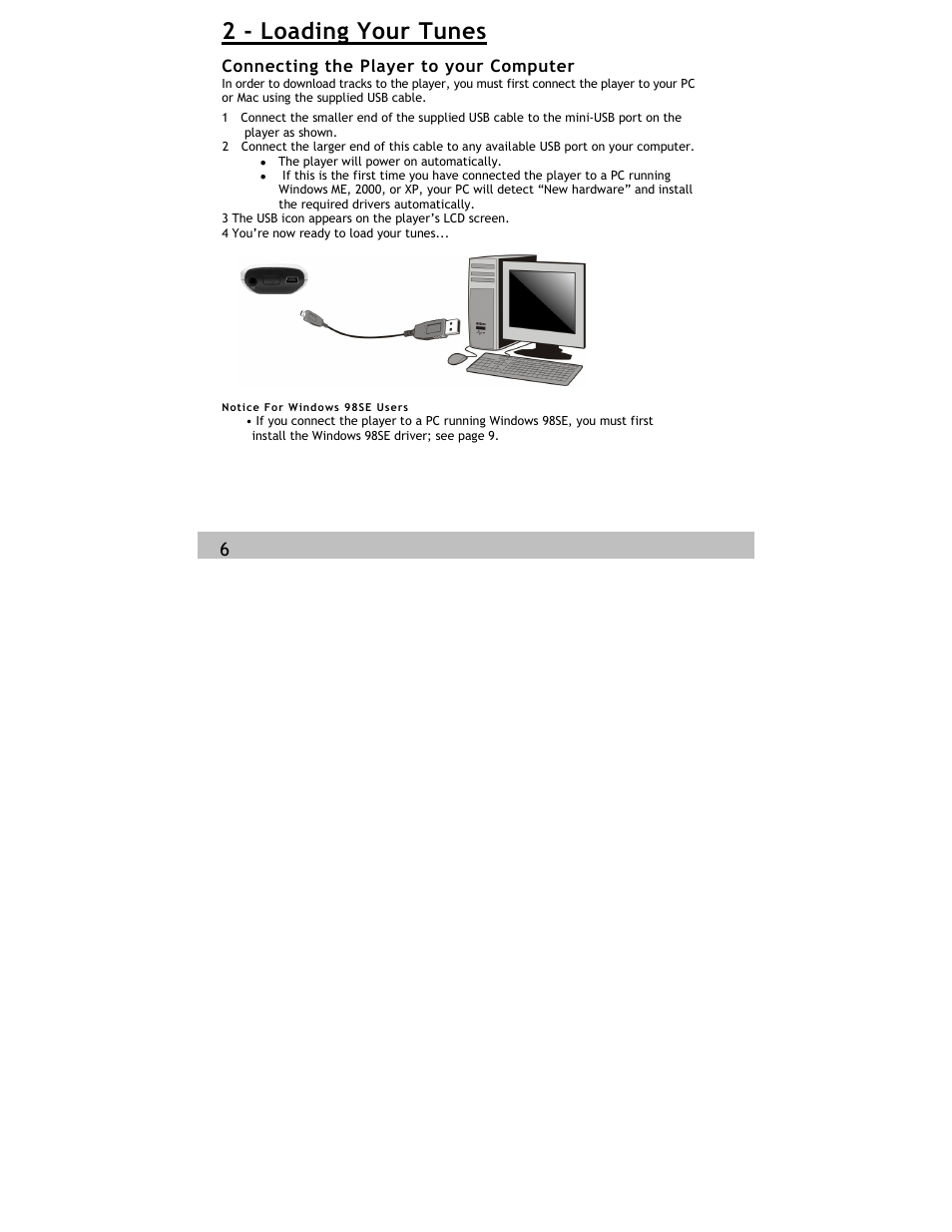 2 - loading your tunes, Connecting the player to your computer | Siren Players Siren 1GB User Manual | Page 10 / 43