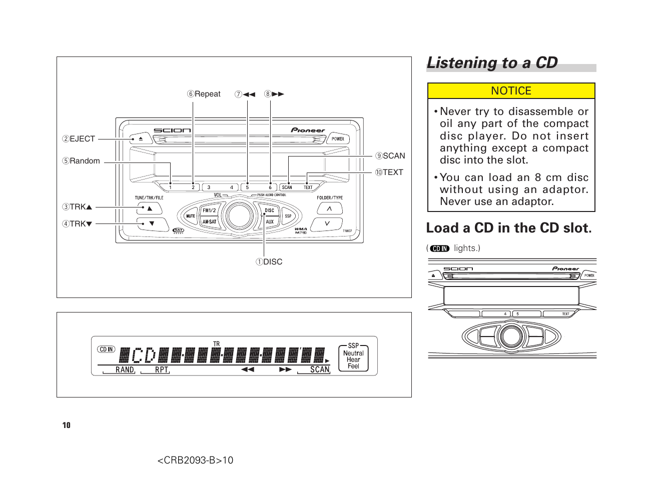 Listening to a cd, Load a cd in the cd slot | Scion AM/FM/CD Player User Manual | Page 10 / 32