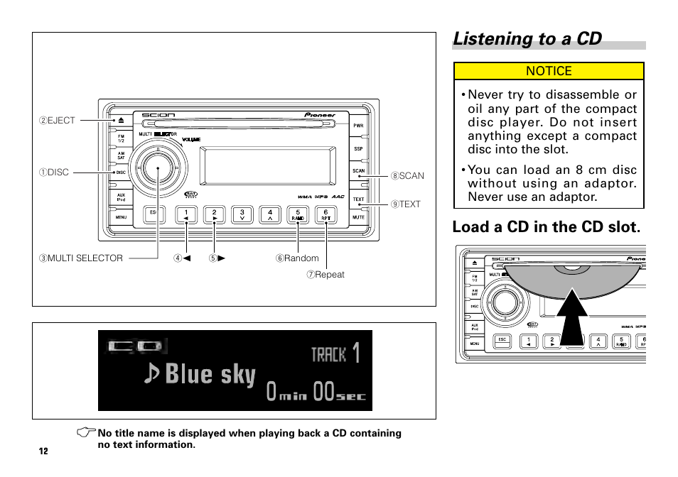 Listening to a cd -13, Listening to a cd, Load a cd in the cd slot | Scion PT546-00081 User Manual | Page 12 / 44