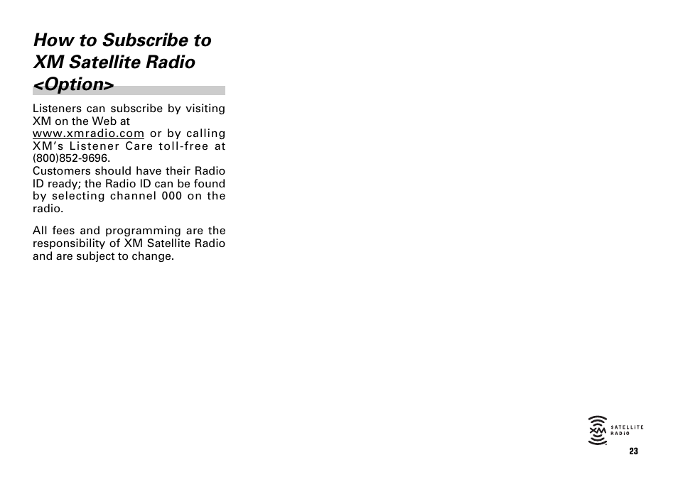 How to subscribe to xm satellite radio <option | Scion PT546-00081 User Manual | Page 23 / 44