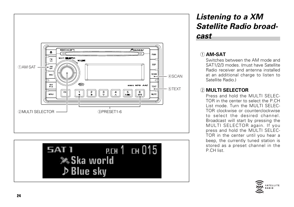 Listening to a xm satellite radio broadcast -25, Listening to a xm satellite radio broad- cast | Scion PT546-00081 User Manual | Page 24 / 44