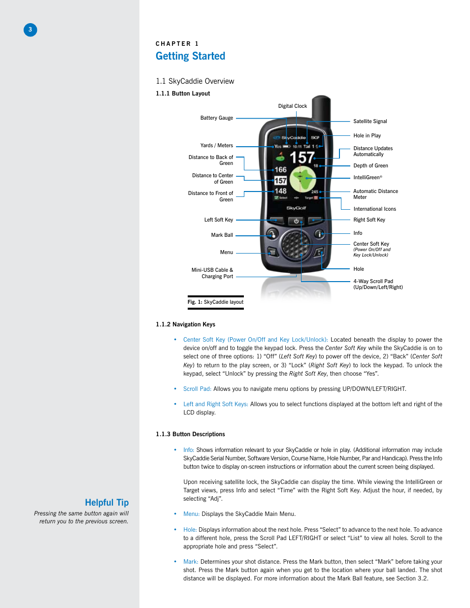 Getting started, Helpful tip, 1 skycaddie overview | SkyGolf SkyCaddie SG5 User Manual | Page 3 / 22