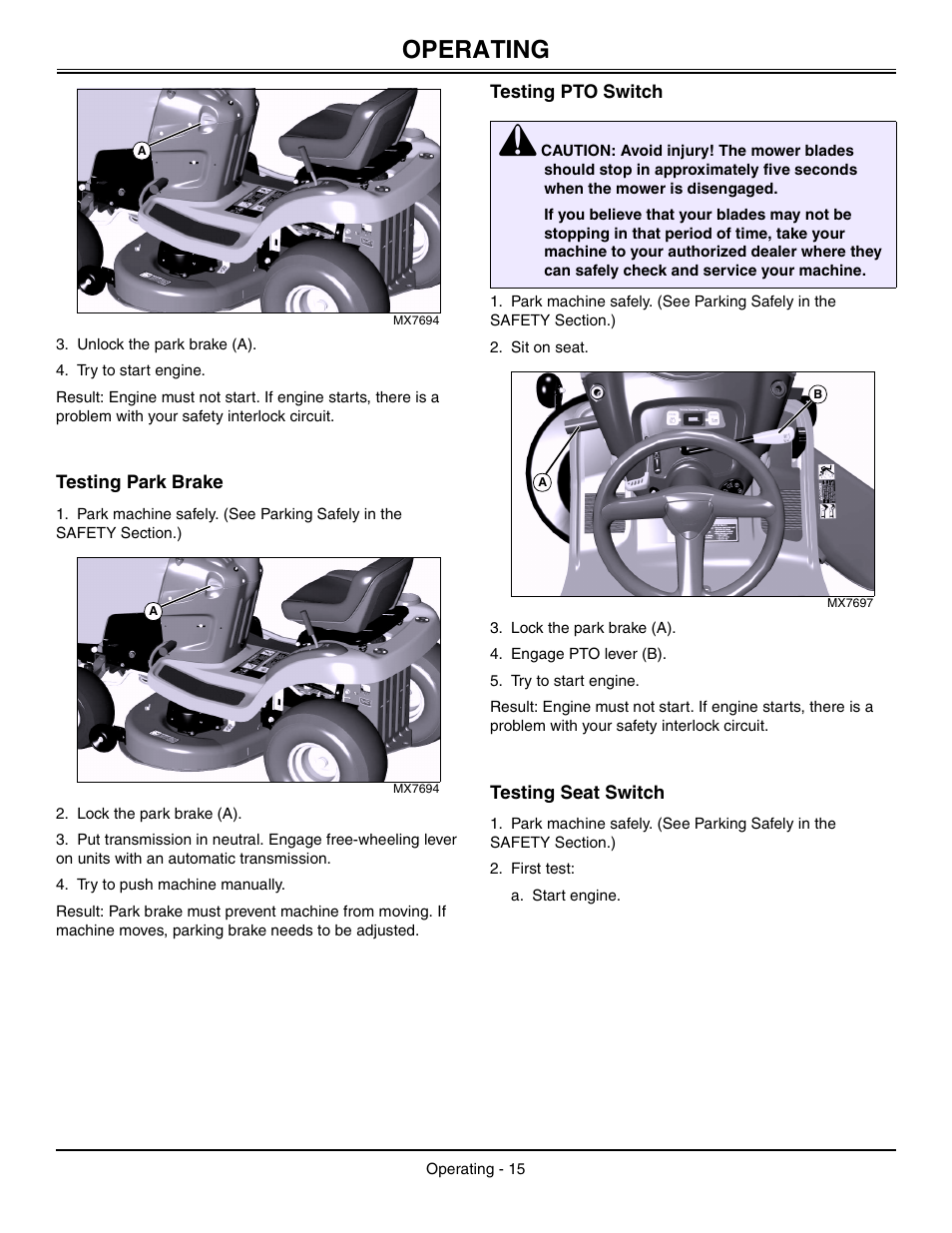 Testing park brake, Testing pto switch, Testing seat switch | Operating | Sabo 108-17 HS User Manual | Page 19 / 64