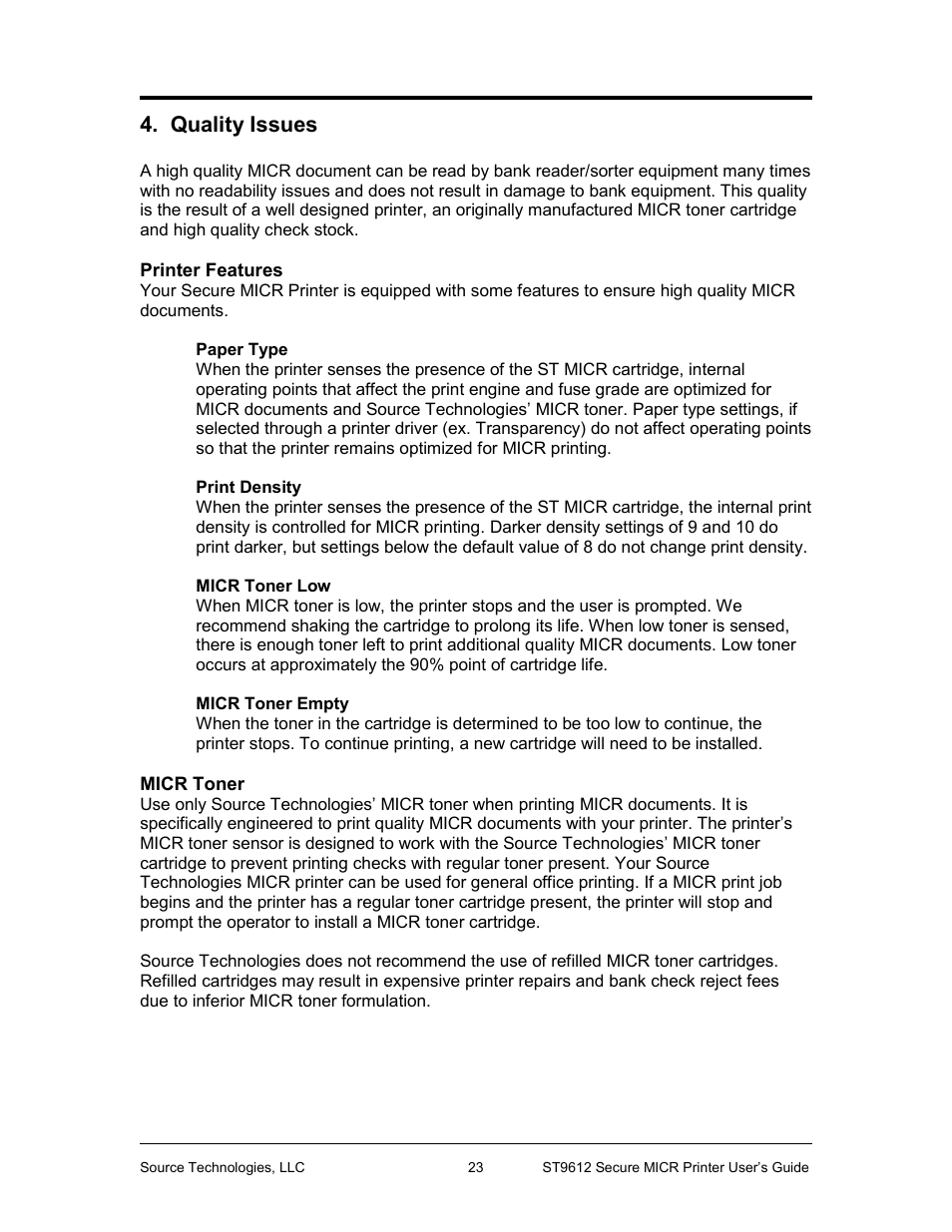 Quality issues, Printer features, Micr toner | Source Technologies SECURE MICR PRINTER ST9612 User Manual | Page 27 / 47