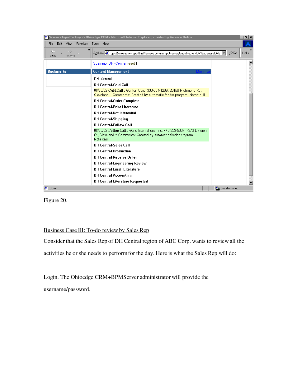 Business case iii: to-do review by sales rep | Source Technologies Ohioedge CRM+BPM User Manual | Page 23 / 36