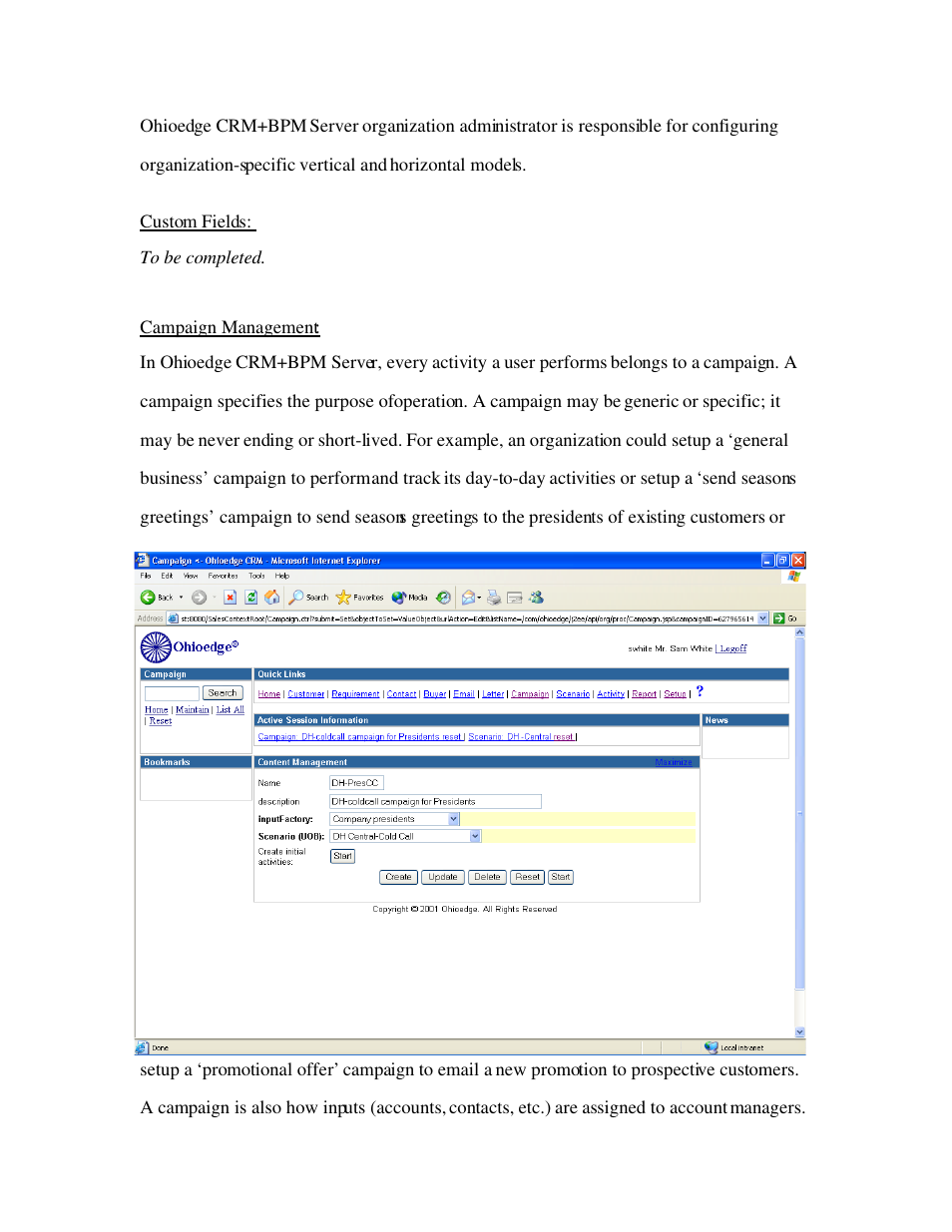 Custom fields, Campaign management | Source Technologies Ohioedge CRM+BPM User Manual | Page 5 / 36