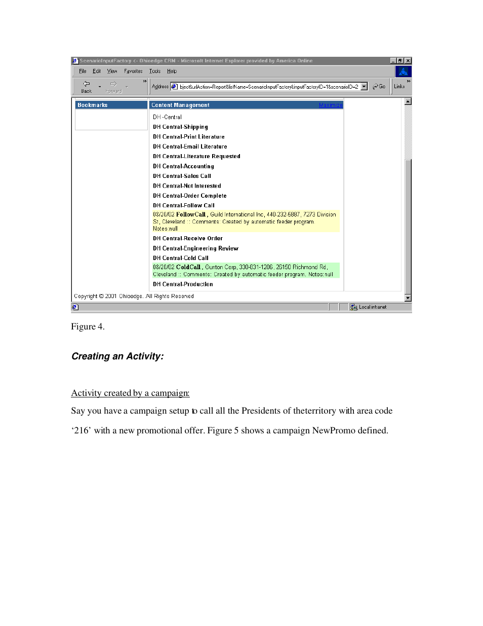 Creating an activity, Activity created by a campaign | Source Technologies Ohioedge CRM+BPM User Manual | Page 7 / 36