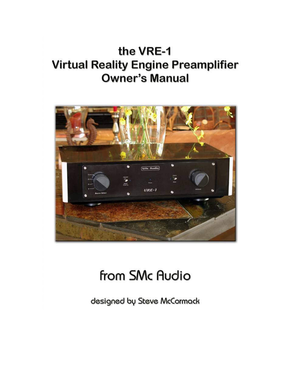 SMc Audio Virtual Reality Engine Preamplifier VRE-1 User Manual | 15 pages