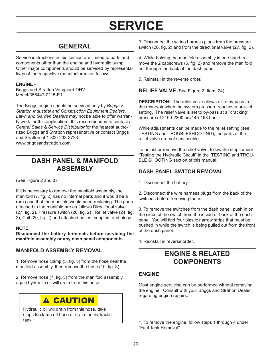 Service, Caution, General | Dash panel & manifold assembly, Engine & related components | Stanley GT 18B01 User Manual | Page 20 / 30