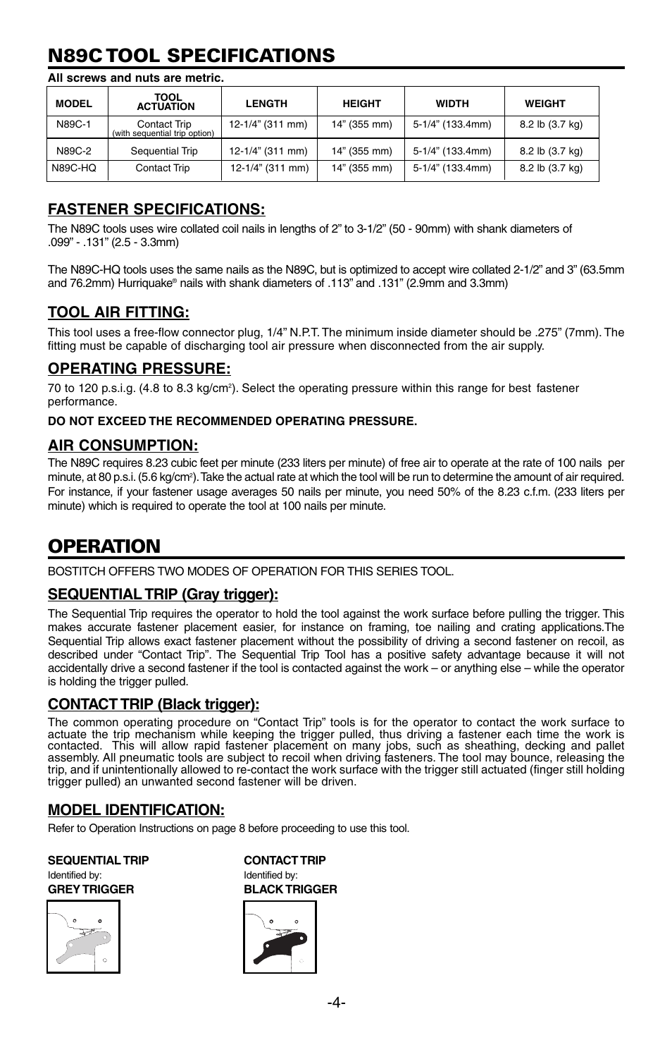 N89c tool specifications, Operation, Fastener specifications | Tool air fitting, Operating pressure, Air consumption, Sequential trip (gray trigger), Contact trip (black trigger), Model identification | Bostitch N89C User Manual | Page 4 / 32