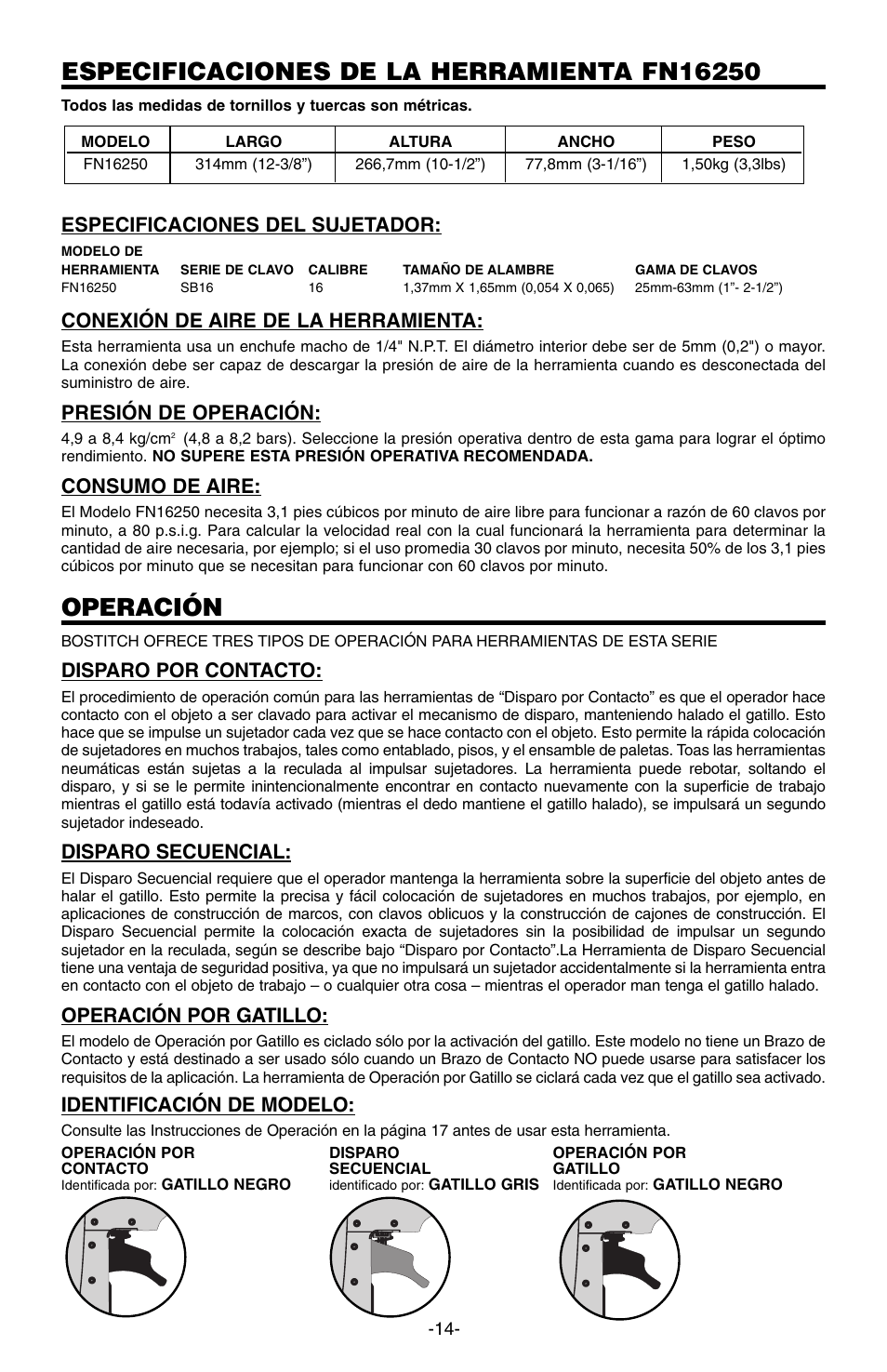 Operación, Especificaciones del sujetador, Conexión de aire de la herramienta | Presión de operación, Consumo de aire, Disparo por contacto, Disparo secuencial, Operación por gatillo, Identificación de modelo | Bostitch 166066REVE User Manual | Page 14 / 32