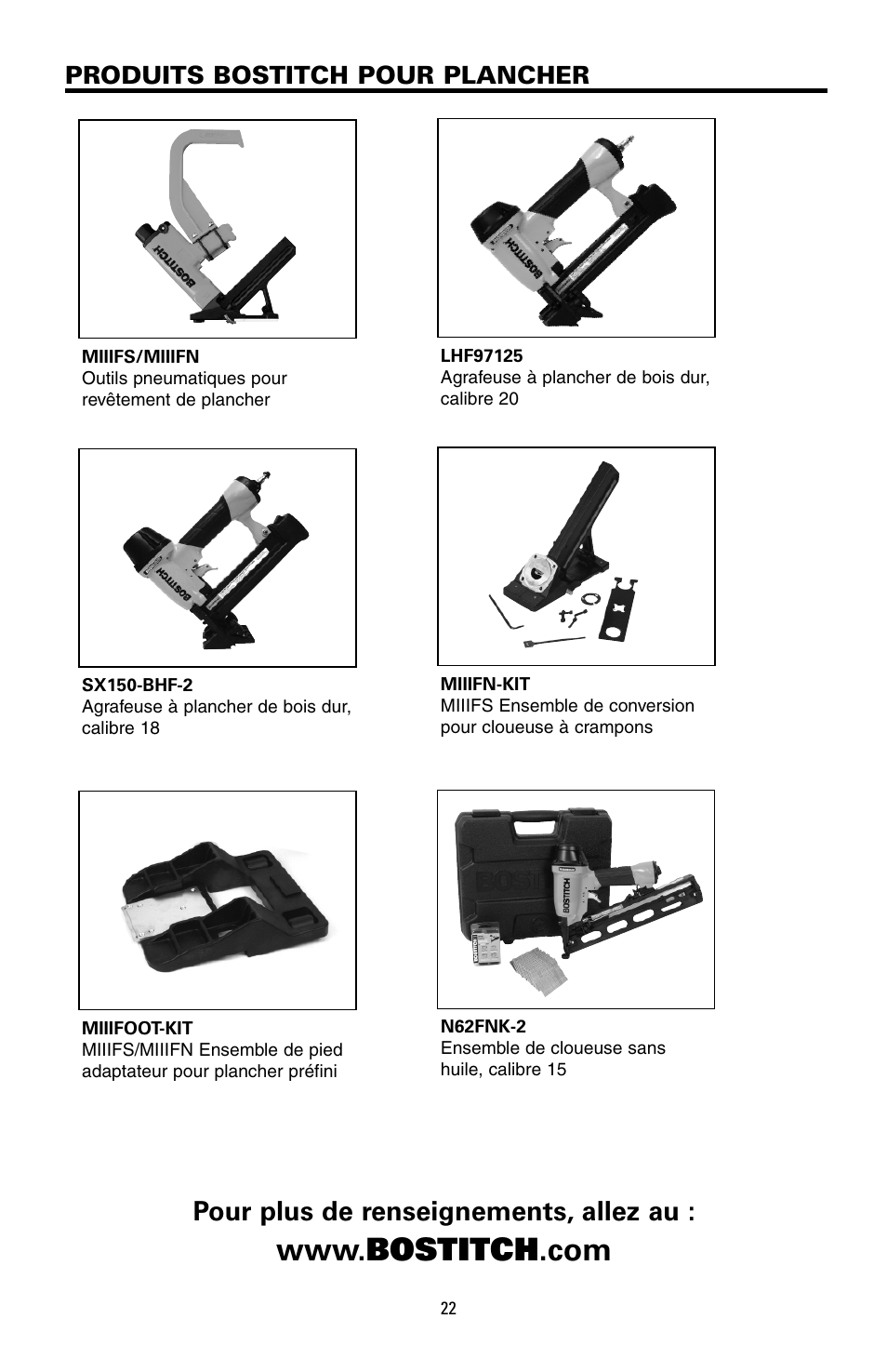 Pour plus de renseignements, allez au, Produits bostitch pour plancher | Bostitch MFN-201 User Manual | Page 22 / 24