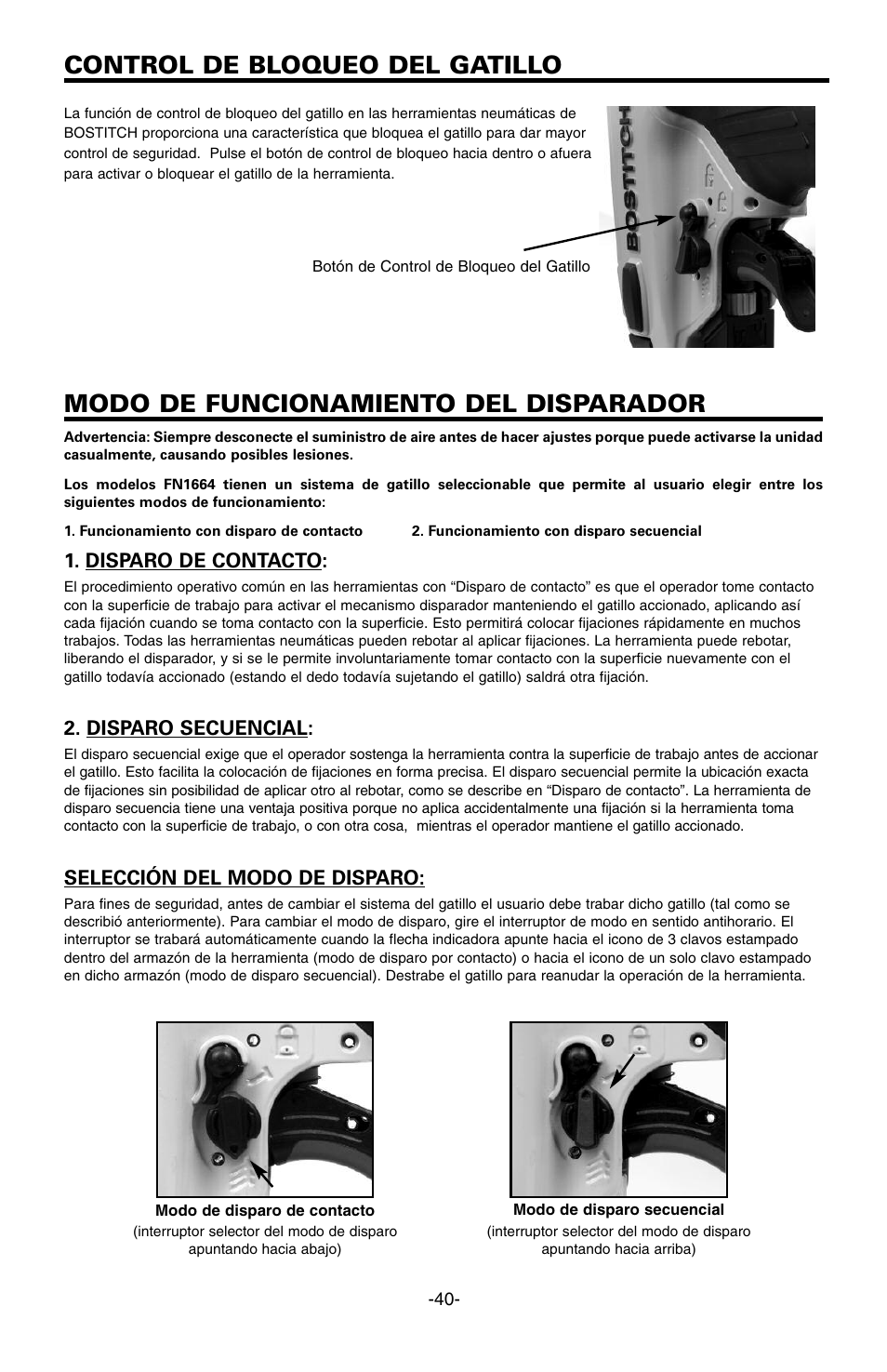 Modo de funcionamiento del disparador, Control de bloqueo del gatillo, Disparo de contacto | Disparo secuencial, Selección del modo de disparo | Bostitch FN1664 User Manual | Page 40 / 50