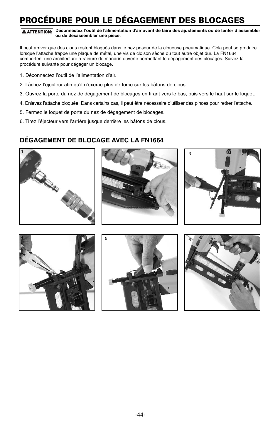 Procédure pour le dégagement des blocages, Dégagement de blocage avec la fn1664 | Bostitch FN1664 User Manual | Page 44 / 50