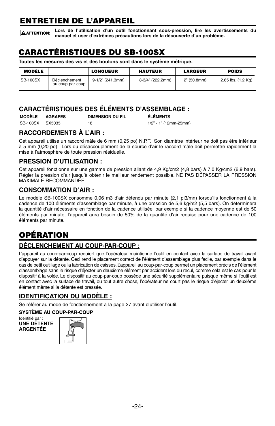 Caractéristiques du sb-100sx, Opération, Entretien de l’appareil | Pression d’utilisation, Consommation d’air, Déclenchement au coup-par-coup, Identification du modèle | Bostitch SB-100SX User Manual | Page 24 / 30