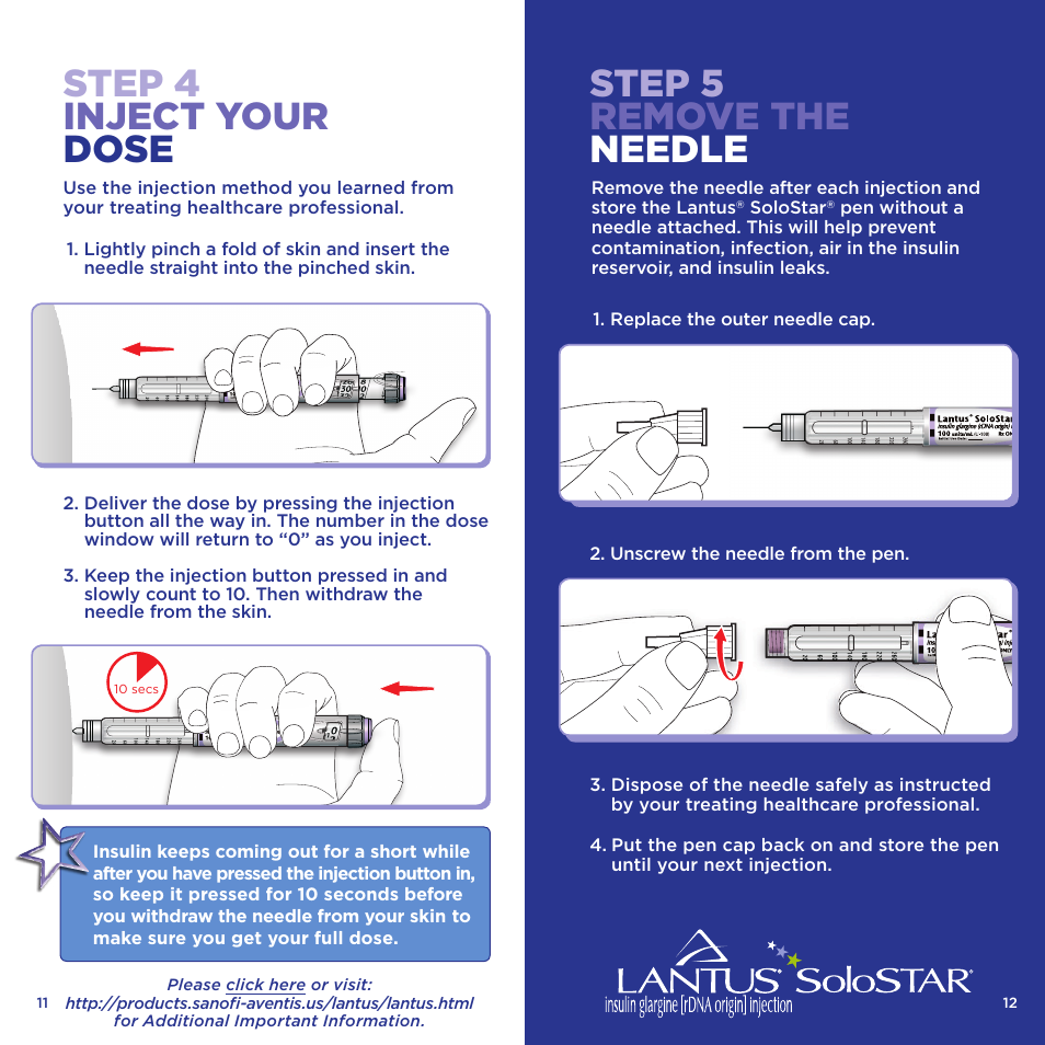 Step 5 remove the needle, Step 4 inject your dose | Sanofi-aventis Lantus SoloSTAR User Manual | Page 7 / 8