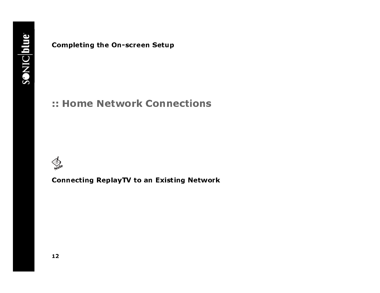 Completing the on-screen setup, Home network connections, Connecting replaytv to an existing network | Re p lay tv 45 00 | Sonic Blue 4500 User Manual | Page 18 / 86