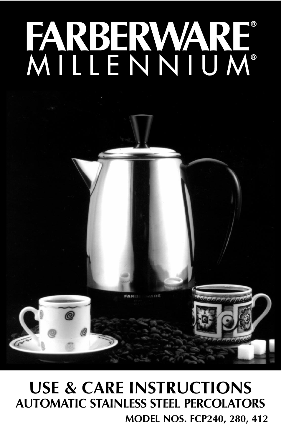 FARBERWARE AUTOMATIC STAINLESS STEEL PERCOLATORS FCP 240 User Manual | 6 pages