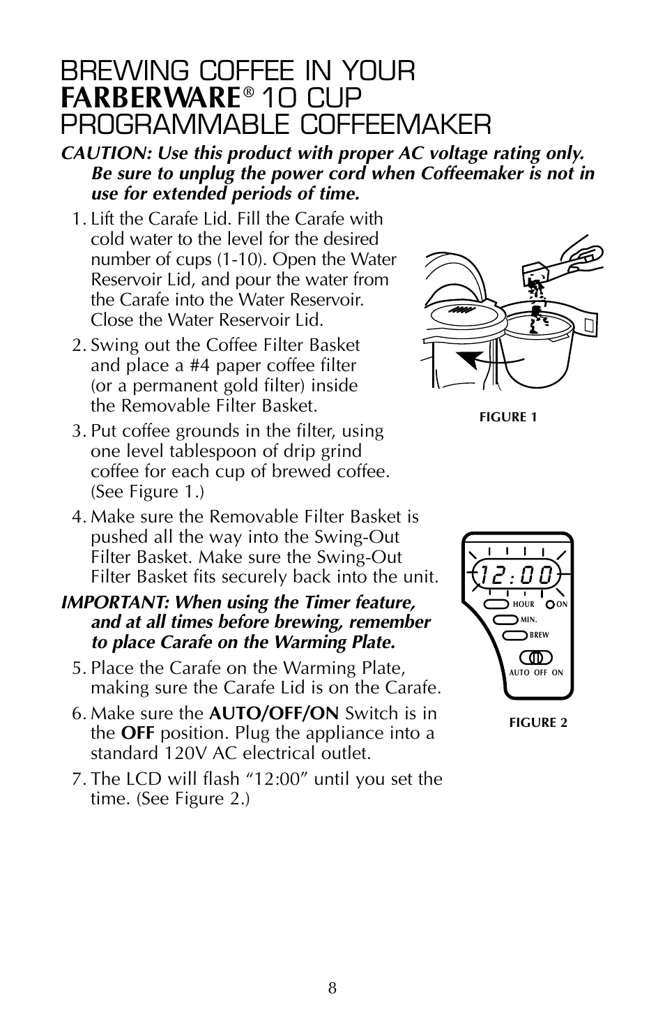Farberware, Brewing coffee in your, 10 cup programmable coffeemaker | FARBERWARE COFFEEMAKER FSCM100 User Manual | Page 9 / 16