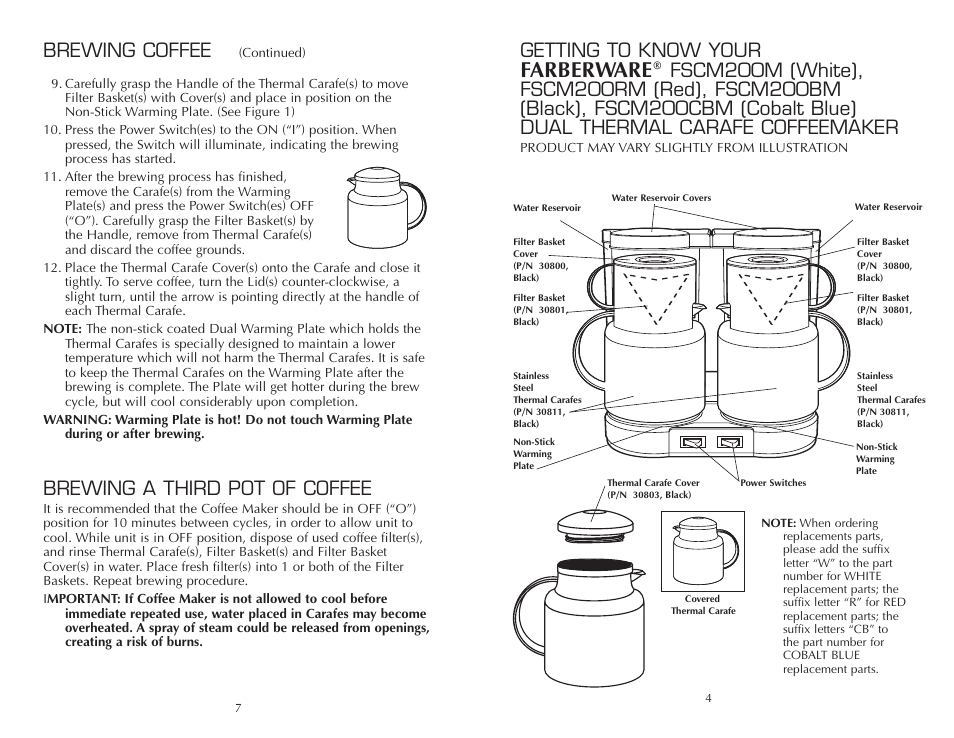 Farberware, Brewing a third pot of coffee, Brewing coffee | Getting to know your | FARBERWARE CARAFE COFFEEMAKER FSCM200M User Manual | Page 8 / 12