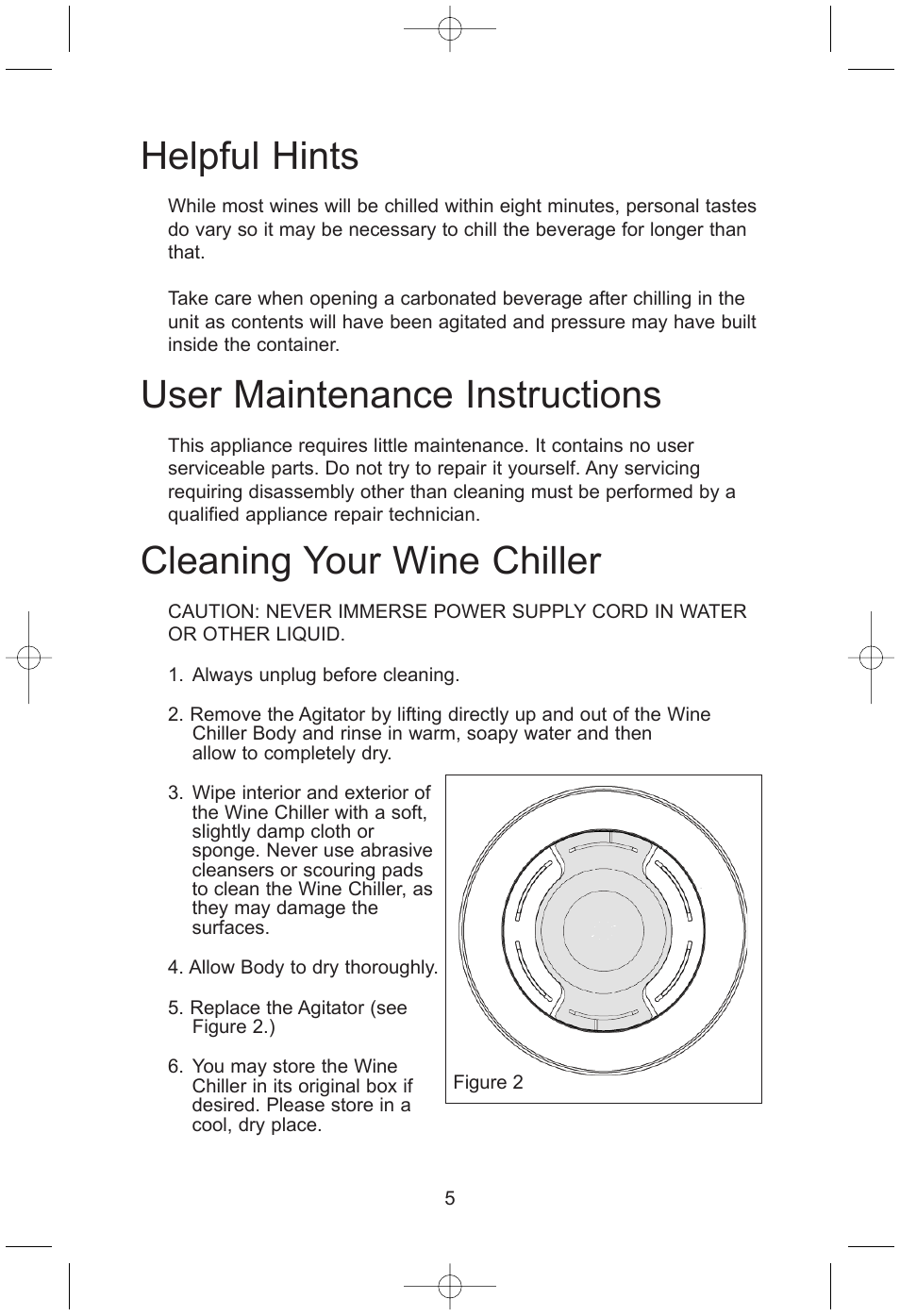 Helpful hints, User maintenance instructions, Cleaning your wine chiller | Salton, Inc WC22 User Manual | Page 6 / 8