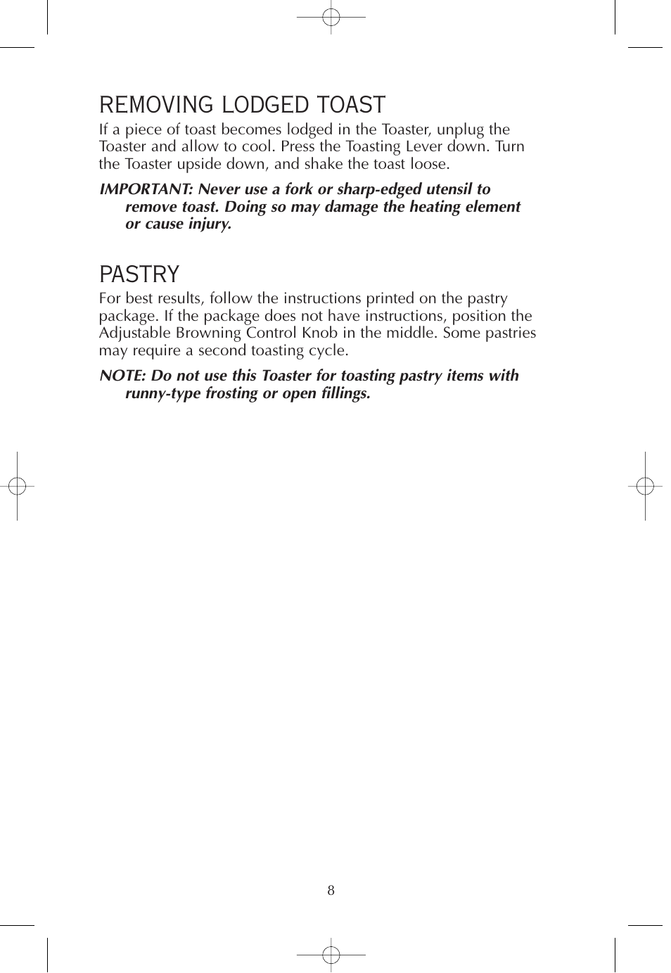 Removing lodged toast, Pastry | FARBERWARE 2-SLICE WIDE SLOT TOASTER FPT200 User Manual | Page 9 / 12