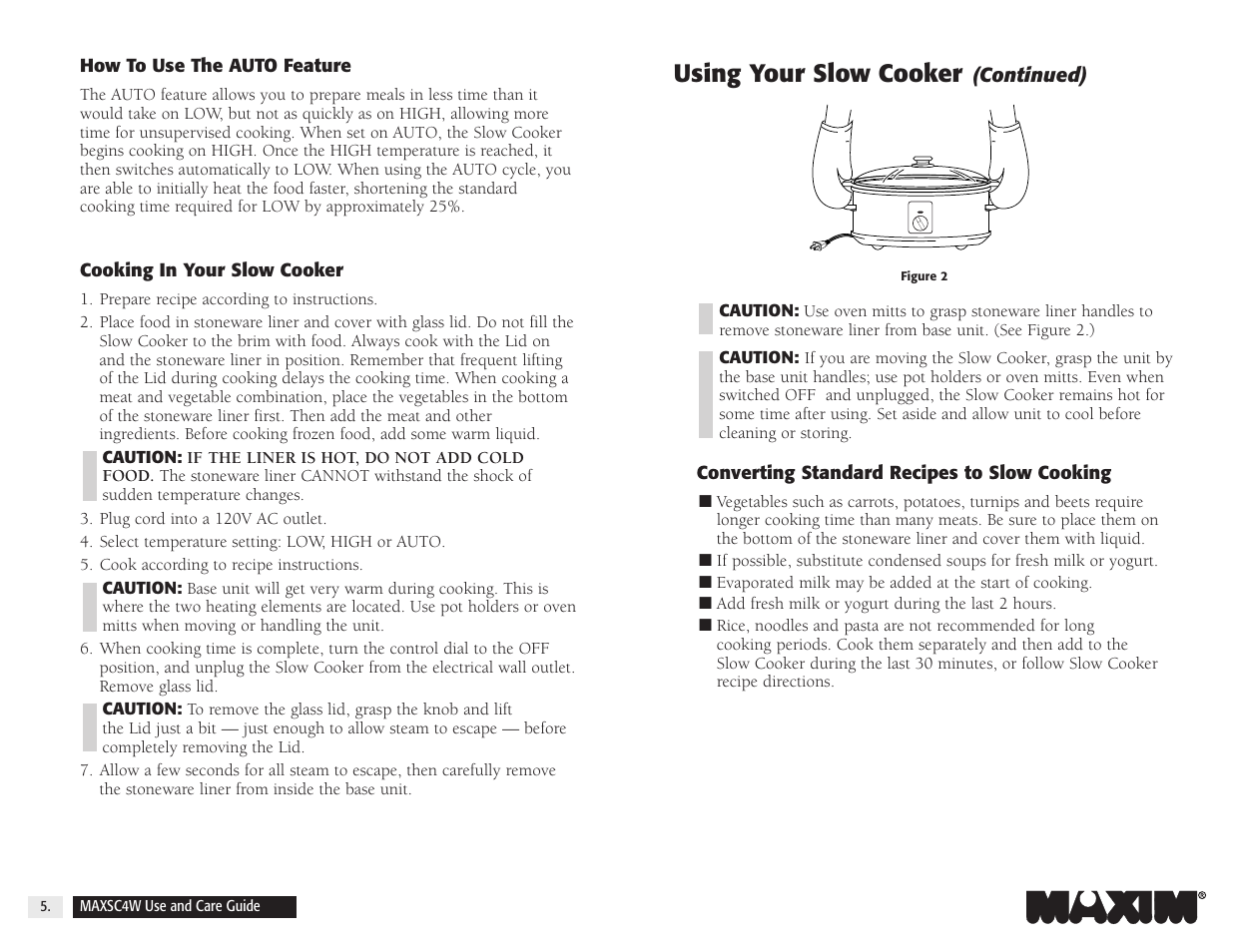 Using your slow cooker | Salton, Inc 4-Quart Oval Slow Cooker MAXSC4W User Manual | Page 6 / 35